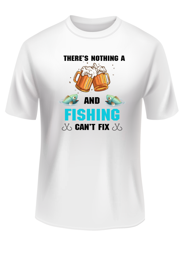 Tricou Personalizat Fishing & Beer – There’s Nothing a Beer and Fishing Can’t Fix – Cadou Pescari