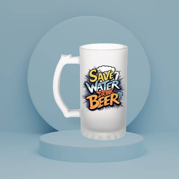 Halbă Bere Personalizată – Save Water Drink Beer